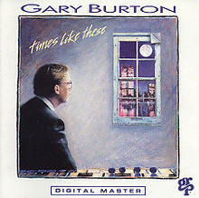 Gary Burton : Times Like These (LP, Album)