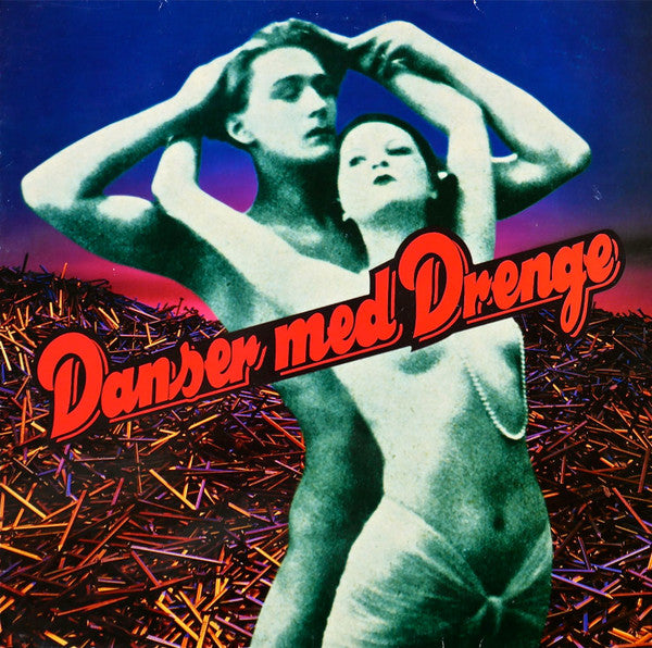 Danser med Drenge : Danser Med Drenge (LP, Album)