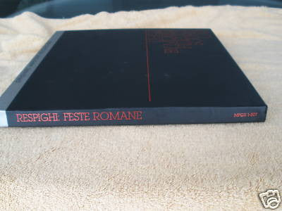 Ottorino Respighi, The Cleveland Orchestra, Lorin Maazel : Feste Romane / The Pines Of Rome (LP, Album, RE, RM, 200 + Box, Ltd, Num)