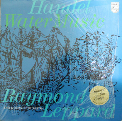 Georg Friedrich Händel, Raymond Leppard, English Chamber Orchestra : Water Music (LP, Album, Whi)