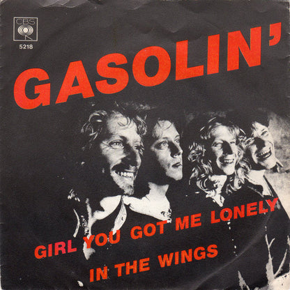 Gasolin' : Girl You Got Me Lonely (7", Single, Red)