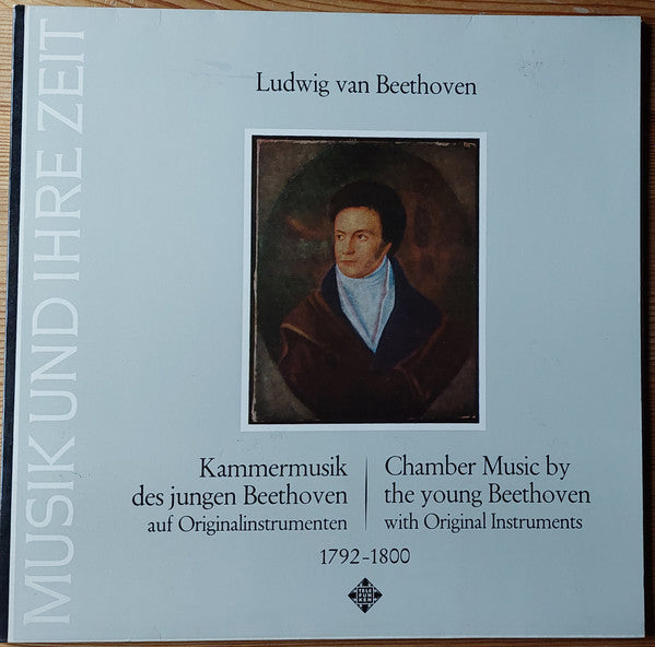 Ludwig Van Beethoven : Kammermusik Des Jungen Beethoven Auf Originalinstrumenten (LP, Gat)