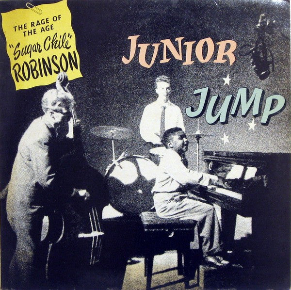 Sugar Chile Robinson : Junior Jump (LP, Comp)