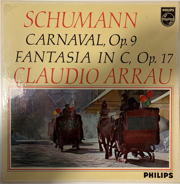 Robert Schumann, Claudio Arrau : Carnaval, Op. 9 / Fantasie In C-dur, Op. 17 (LP)