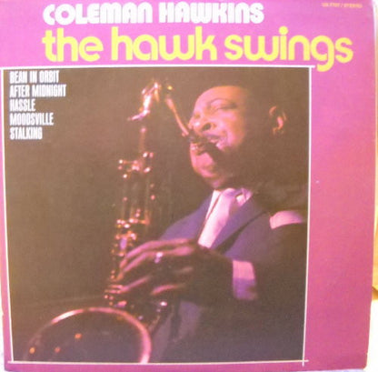 Coleman Hawkins : The Hawk Swings (LP, Album, RE)