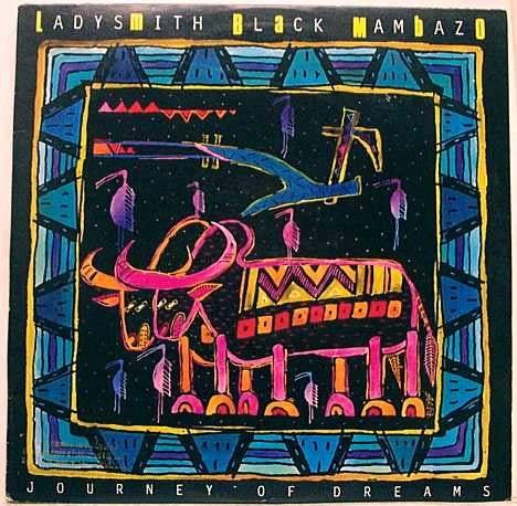 Ladysmith Black Mambazo : Journey Of Dreams (LP, Album)