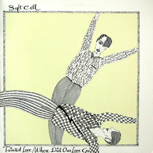 Soft Cell : Tainted Love / Where Did Our Love Go (12", RE, Spe)