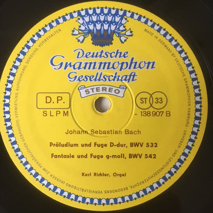 Johann Sebastian Bach, Karl Richter : Toccata Und Fuge D-moll, BWV 565 • Triosonate Nr. 2 C-moll, BWV 526 • Präludium Und Fuge D-dur, BWV 532 • Fantasie Und Fuge G-moll, BWV 542 (LP)