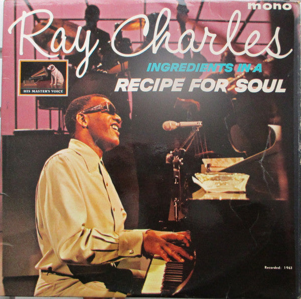 Ray Charles : Ingredients In A Recipe For Soul (LP, Album, Mono)