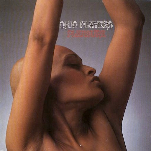 Ohio Players : Pleasure (LP, Album, RE, Gat)