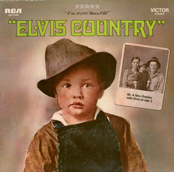 Elvis Presley : Elvis Country (I'm 10,000 Years Old) (LP, Album)