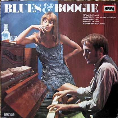 Miriam Klein, Oscar Klein, Henri Chaix, Bob Carter (2), Peter Giger : Blues & Boogie (LP)