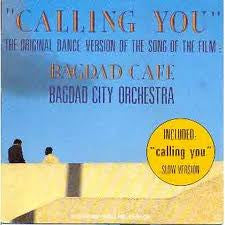 Bagdad City Orchestra : Calling You (12")