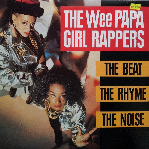 Wee Papa Girl Rappers : The Beat, The Rhyme, The Noise (LP, Album)