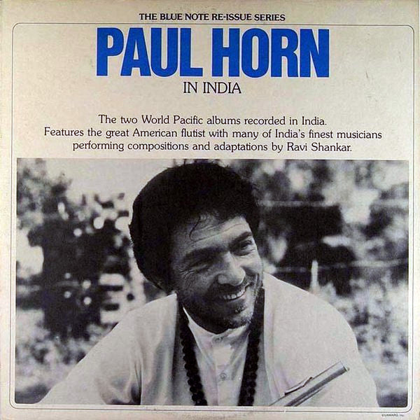 Paul Horn : In India (LP, RE + LP, Mono, RE + Comp)