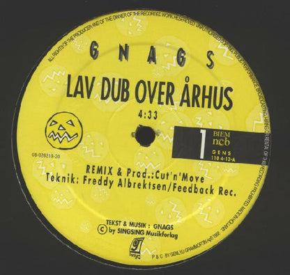 Gnags : Lav Dub Over Århus (12")