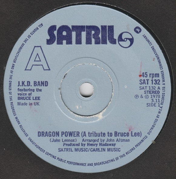 JKD Band Featuring The Voice Of Bruce Lee : Dragon Power (A Tribute To Bruce Lee) (7", Single)