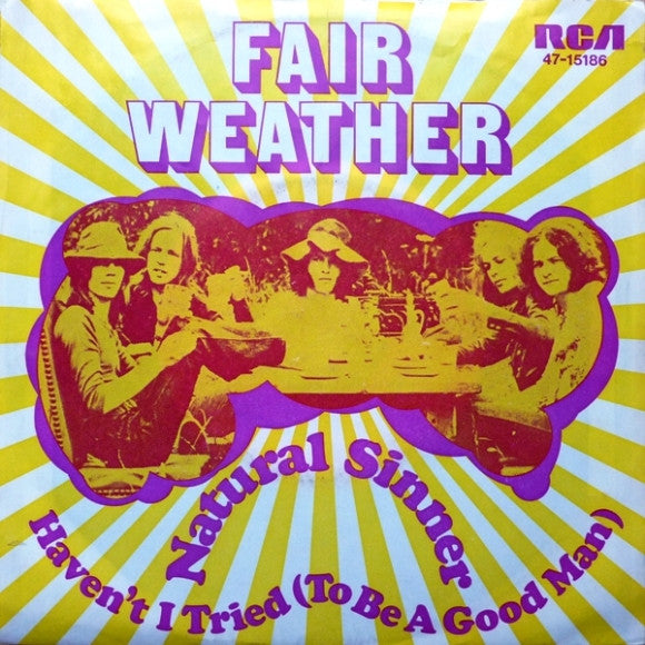 Fair Weather : Natural Sinner (7", Single)