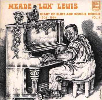 Meade "Lux" Lewis : Giant Of Blues And Boogie Woogie 1905-1964 Vol. 2 (LP, Comp)
