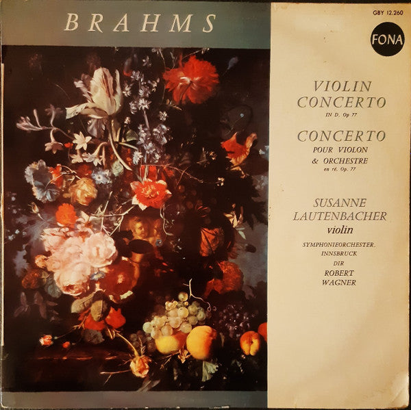 Johannes Brahms, Susanne Lautenbacher, Symphonieorchester Innsbruck, Robert Wagner (4) : Violin Concerto In D, Op.77 (LP, Album)