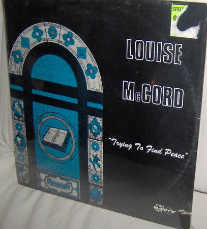 Louise McCord : Trying To Find Peace (LP, Album)