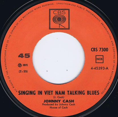 Johnny Cash : Singing In Viet Nam Talking Blues / You've Got A New Light Shining (7", Single, Lar)