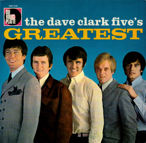 The Dave Clark Five : The Dave Clark Five's Greatest (LP, Comp)