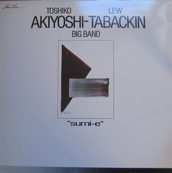 Toshiko Akiyoshi-Lew Tabackin Big Band : Sumi-E (LP, Album, Ora)