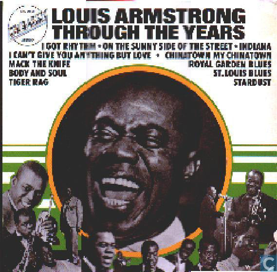 Louis Armstrong : Through The Years (LP, Comp)