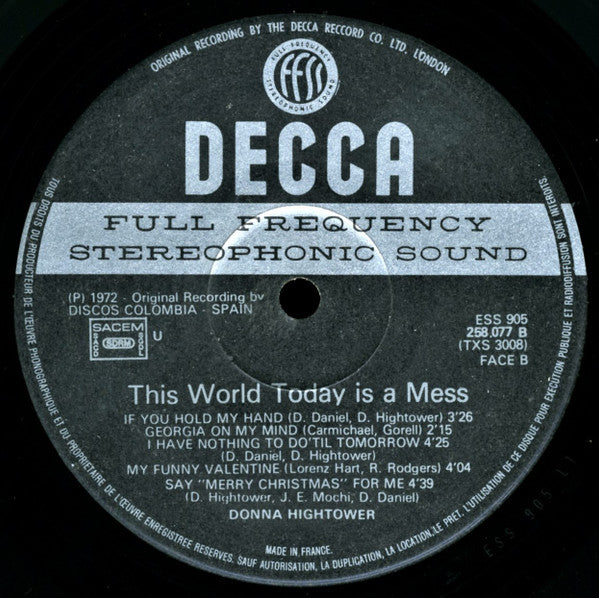 Donna Hightower : This World Today Is A Mess (LP, Album, A.R)