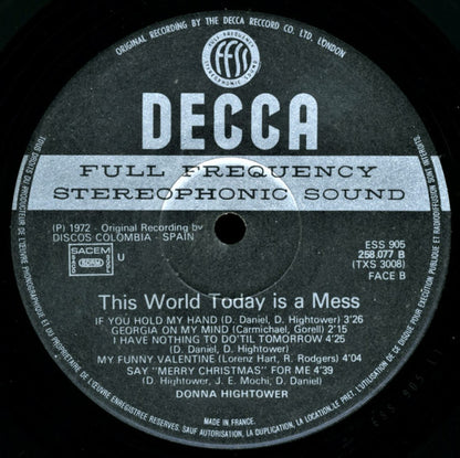 Donna Hightower : This World Today Is A Mess (LP, Album, A.R)