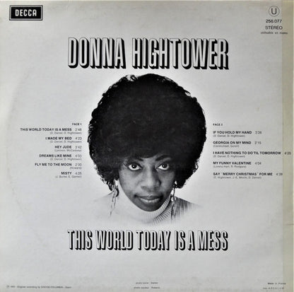 Donna Hightower : This World Today Is A Mess (LP, Album, A.R)