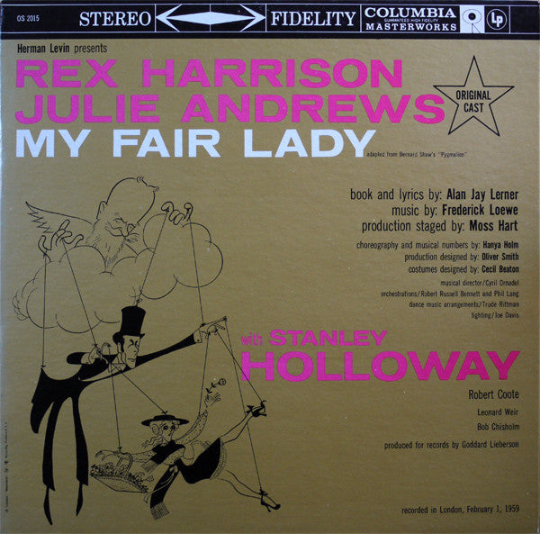 "My Fair Lady" Original London Cast, Rex Harrison, Julie Andrews With Stanley Holloway Book And Lyrics By Alan Jay Lerner Music By Frederick Loewe : My Fair Lady (LP, Album, RE)