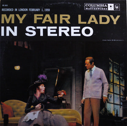 "My Fair Lady" Original London Cast, Rex Harrison, Julie Andrews With Stanley Holloway Book And Lyrics By Alan Jay Lerner Music By Frederick Loewe : My Fair Lady (LP, Album, RE)