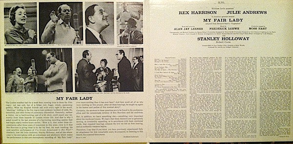 "My Fair Lady" Original London Cast, Rex Harrison, Julie Andrews With Stanley Holloway Book And Lyrics By Alan Jay Lerner Music By Frederick Loewe : My Fair Lady (LP, Album, RE)