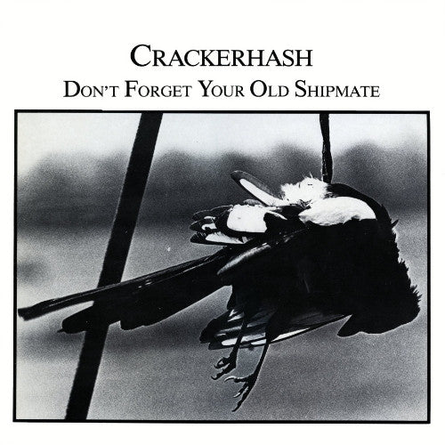 Crackerhash : Don't Forget Your Old Shipmate (LP, Album)