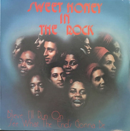 Sweet Honey In The Rock : B'lieve I'll Run On.... See What The End's Gonna Be (LP, Album, RP)
