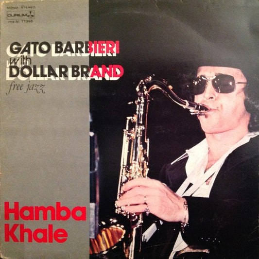 Gato Barbieri With Dollar Brand : Hamba Khale (LP, Album, RE)