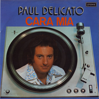 Paul Delicato : Cara Mia (LP, Album)