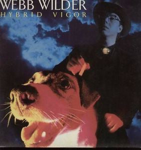 Webb Wilder : Hybrid Vigor (LP, Album)