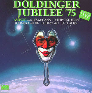 Passport (2) And Les McCann, Philip Catherine, Johnny Griffin, Buddy Guy, Pete York : Doldinger Jubilee '75 (LP, RE, Gat)