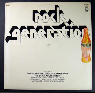 Sonny Boy Williamson (2) + Jimmy Page / Brian Auger & The Trinity : Rock Generation Volume 9 - Sonny Boy Williamson + Jimmy Page / The Brian Auger Trinity (LP, Comp)