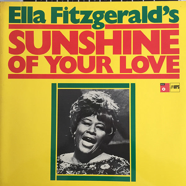 Ella Fitzgerald : Sunshine Of Your Love (LP, Album, RP)