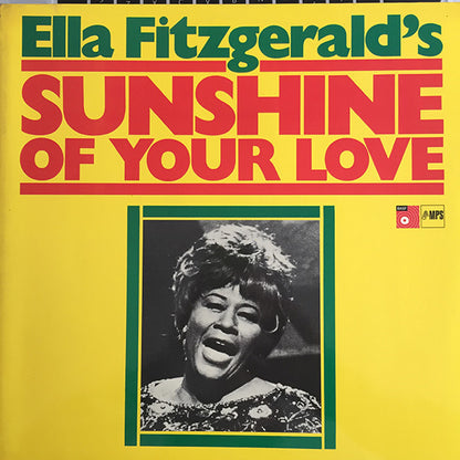 Ella Fitzgerald : Sunshine Of Your Love (LP, Album, RP)