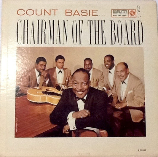 Count Basie : Chairman Of The Board (LP, Album, Mono)