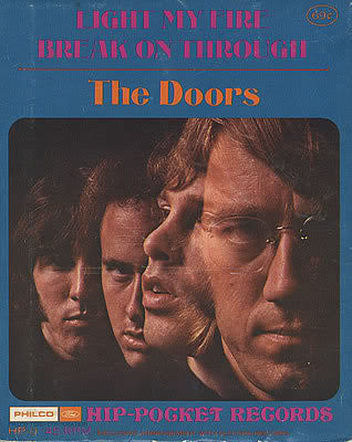 The Doors : Light My Fire / Break On Through (To The Other Side) (Flexi, 4", Single)