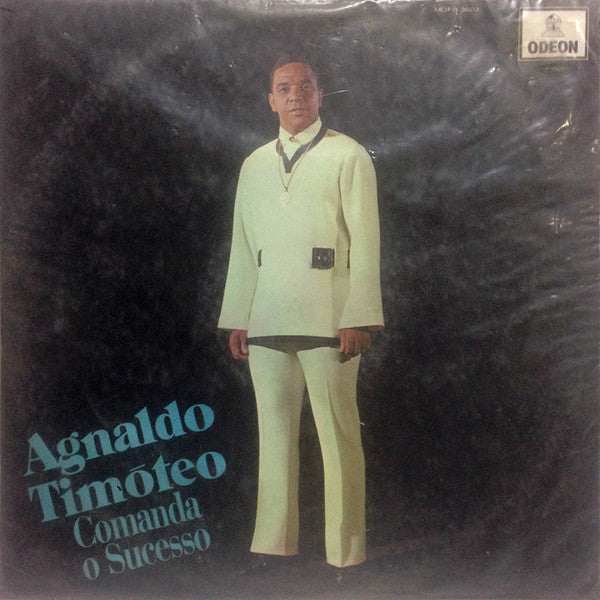 Agnaldo Timóteo : Comanda O Sucesso (LP, Album, Mono)