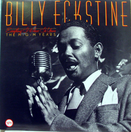 Billy Eckstine : Everything I Have Is Yours (The M-G-M Years) (2xLP, Comp)