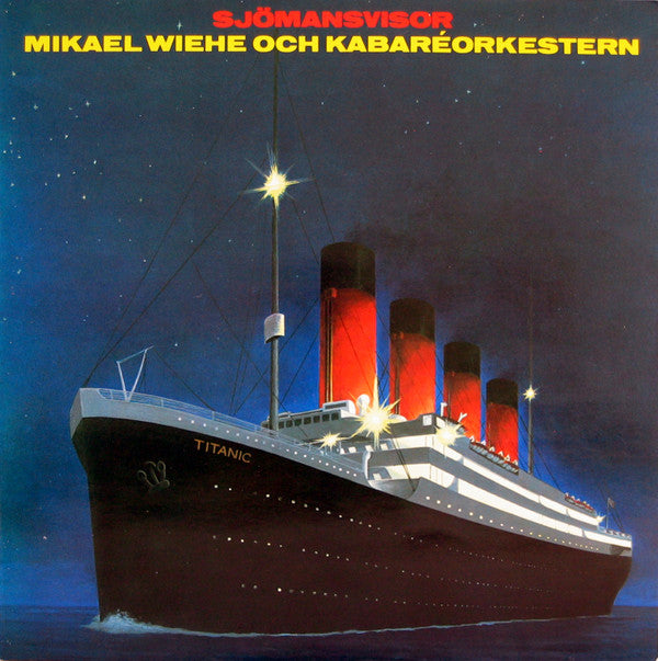 Mikael Wiehe Och Kabaréorkestern : Sjömansvisor (LP, Album)