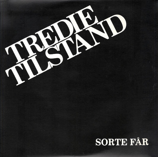 Tredie Tilstand : Sorte Får (2xLP, Album)